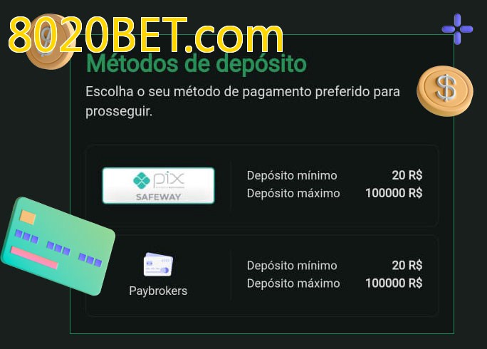 O cassino 8020BET.combet oferece uma grande variedade de métodos de pagamento